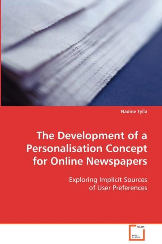 The Development of a Personalisation Concept forOnline Newsp ... - cover