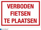 Simbol - Bord Verboden Fietsen Te Plaatsen - Geen Fietsen Plaatsen - Dibond - Formaat 20 x 30 cm.