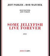 Jeff Parker - Some Jellyfish Live Forever (CD)