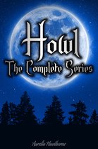 Howl 4 - Howl: The Complete Collection