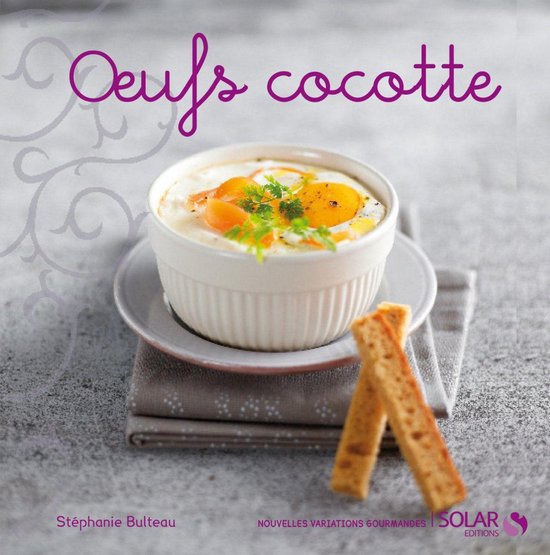 Oeufs Cocotte - Nouvelles Variations Gourmandes - cover