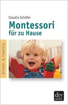 Montessori für zu Hause