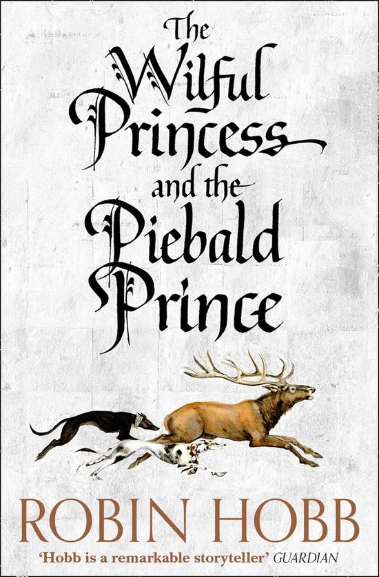 Boek "The Wilful Princess and the Piebald Prince" met op de cover een hert en twee honden in volle galop.