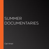 Summer Documentaries