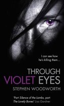 Violet 1 - Through Violet Eyes
