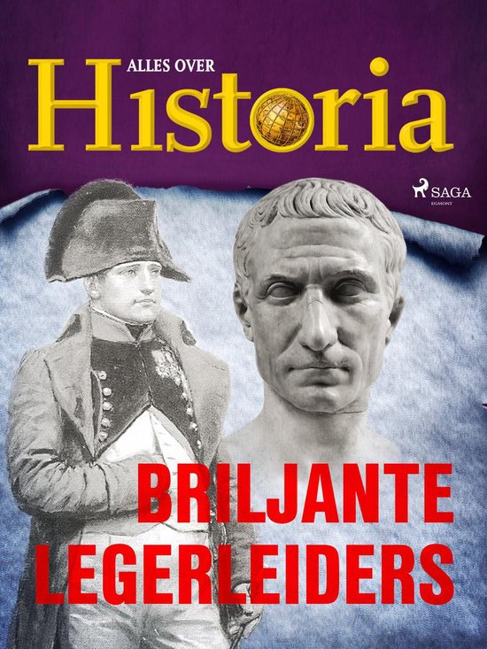Wereldveranderaars 1 - Briljante legerleiders - cover