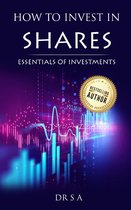 HOW TO INVEST IN SHARES?