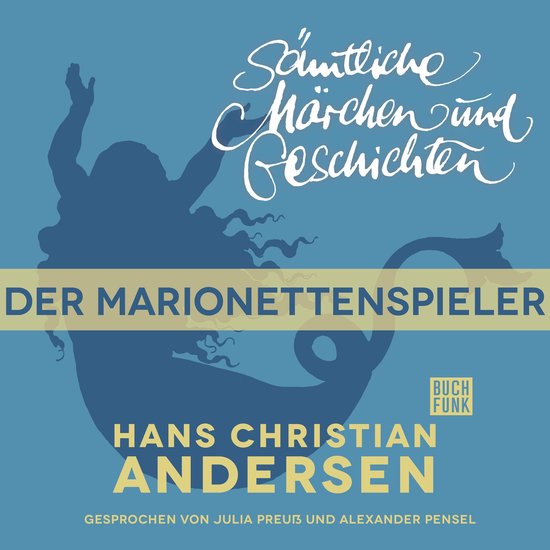 H. C. Andersen: Sämtliche Märchen und Geschichten, Der Mar ... - cover