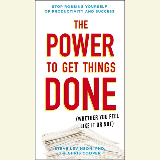 The Power to Get Things Done - cover