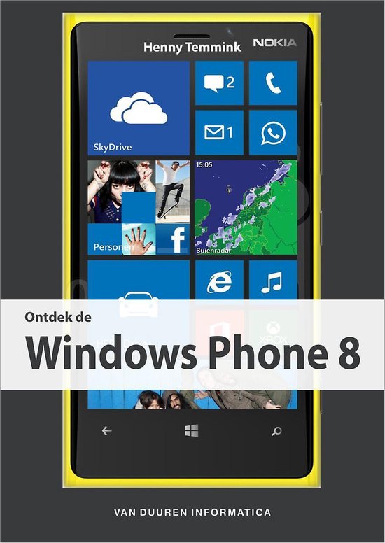 Cover van het boek 'Ontdek de Windows Phone 8' van Henny Temmink