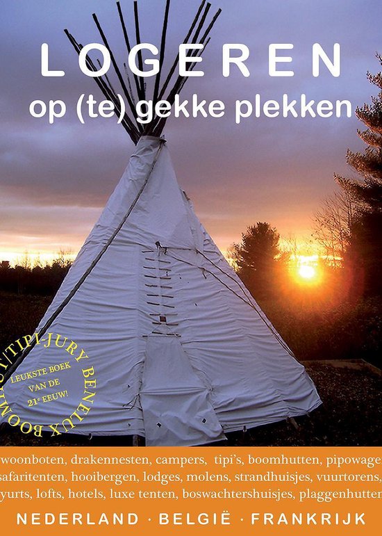 Cover van het boek 'Logeren op (te)gekke adressen / deel Nederland-Belgie-Frankrijk' van J Nikor