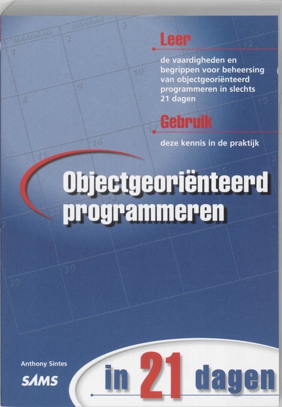 Cover van het boek 'Objectgeorienteerd programmeren in 21 dagen' van Anthony Sintes