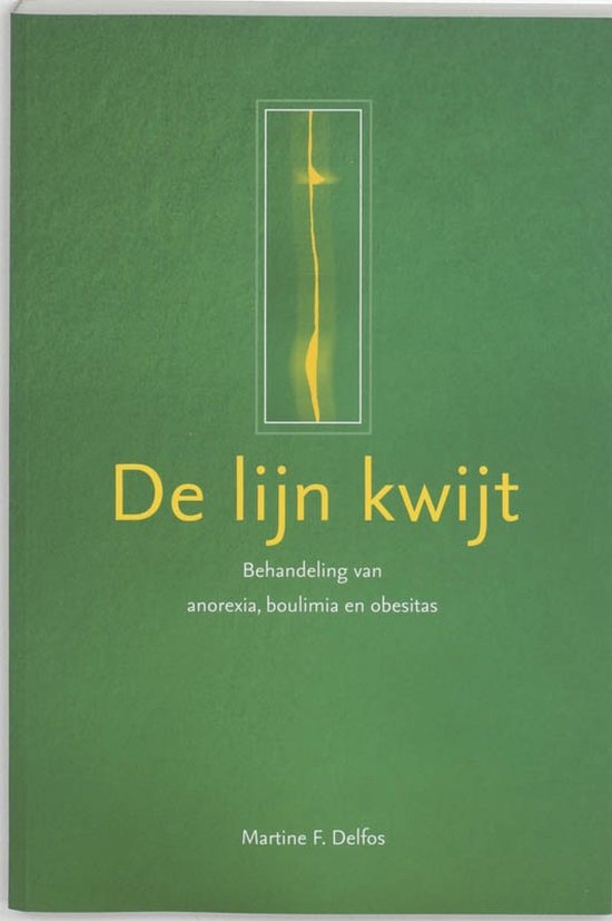 Cover van het boek 'De lijn kwijt / druk 1' van Martine Delfos
