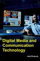 Digital Media And Communication Technology