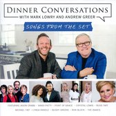 Dinner Coversations with Mark Lowry and Andrew Greer: Songs From the Set