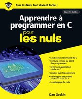 Apprendre à programmer en C nouvelle édition Pour les Nuls