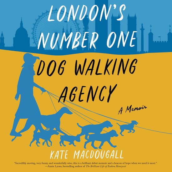 London's Number One Dog-Walking Agency - cover