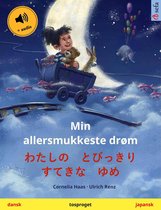 Sefa billedbøger på to sprog - Min allersmukkeste drøm – わたしの　とびっきり　すてきな　ゆめ (dansk – japansk)