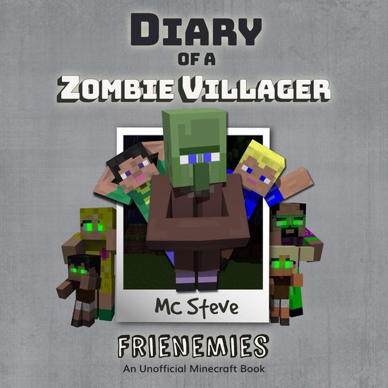 Diary of a Minecraft Zombie Villager Book 6: Frienemies (An  ... - cover