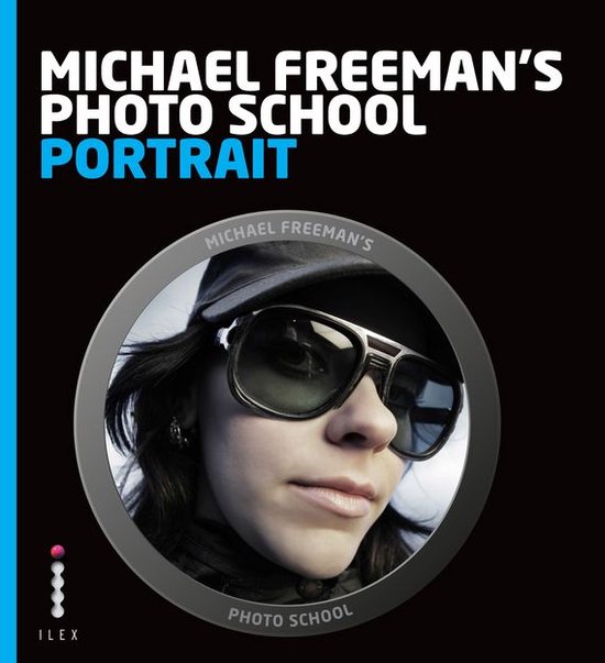 Michael Freeman's Photo School - Michael Freeman's Photo Sch ... - cover