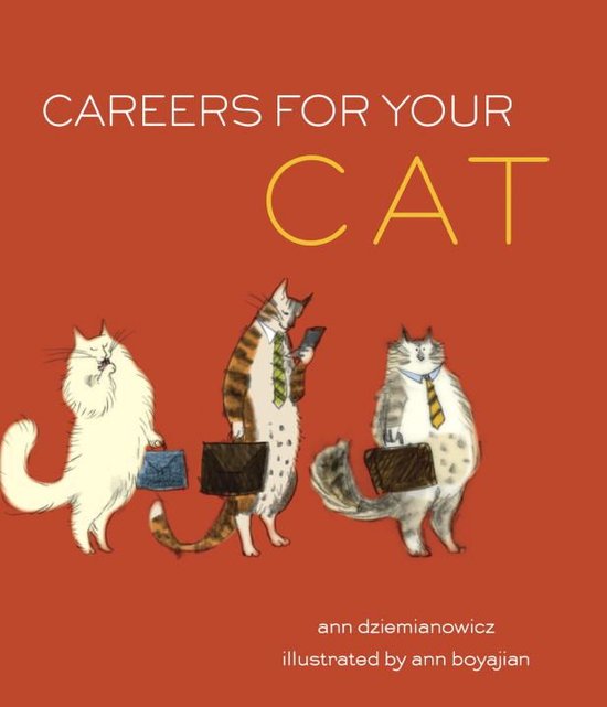 Careers for Your Cat (ebook), Ann Dziemianowicz 9780307828712