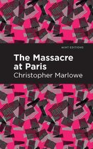 Mint Editions (Plays) - Massacre at Paris