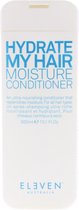 Eleven Australia - Hydrate My Hair - Moisture Conditioner - 300 ml