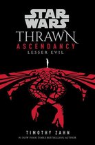 Thrawn Ascendancy 3 - Star Wars: Thrawn Ascendancy: Lesser Evil