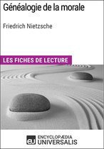 Généalogie de la morale de Friedrich Nietzsche