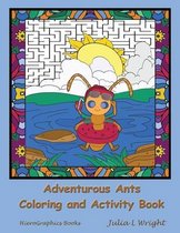 Adventurous Ants Coloring and Activity Book