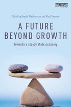 A Future Beyond Growth