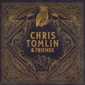 Chris Tomlin - Chris Tomlin & Friends (CD)