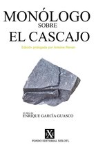 Legado 1 - Monólogo sobre el Cascajo: Edición prologada por Antoine Renan
