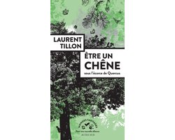 Être un chêne