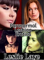Paranormal Lesbian Erotica Bundle