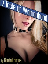 A Taste of Womanhood