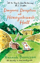 Honeychurch Hall 5 - Dangerous Deception at Honeychurch Hall