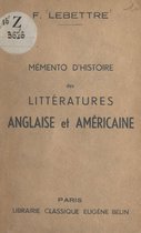 Mémento d'histoire des littératures anglaise et américaine