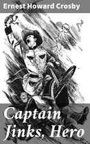 Captain Jinks, Hero