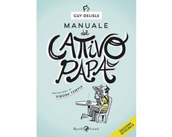 Omslag van Manuale del cattivo papà - integrale