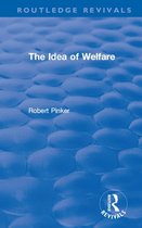 Routledge Revivals - The Idea of Welfare