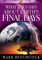 End Times Answers - What Jesus Says about Earth's Final Days