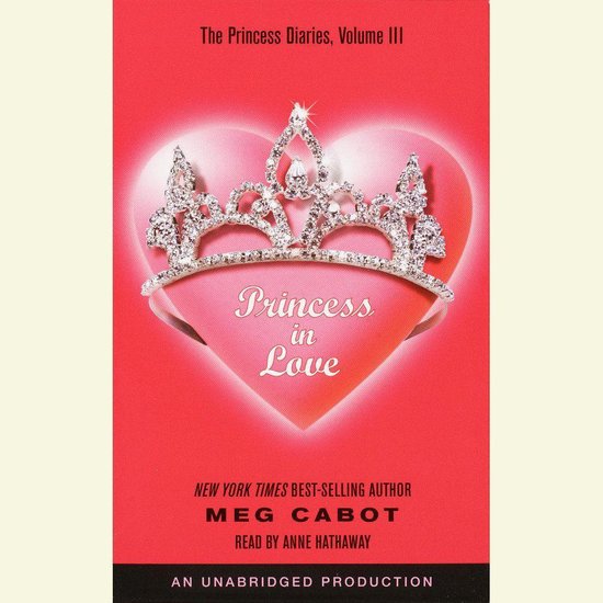 The Princess Diaries, Volume III: Princess in Love - cover