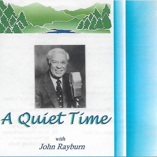 A Quiet Time with John Rayburn - cover