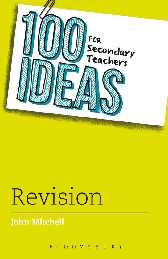 100 Ideas for Teachers - 100 Ideas for Secondary Teachers: R ... - cover