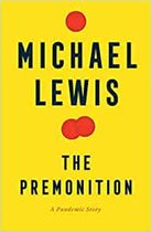 Boek "The Premonition: A Pandemic Story" van Michael Lewis op gele omslag met rode stippen.