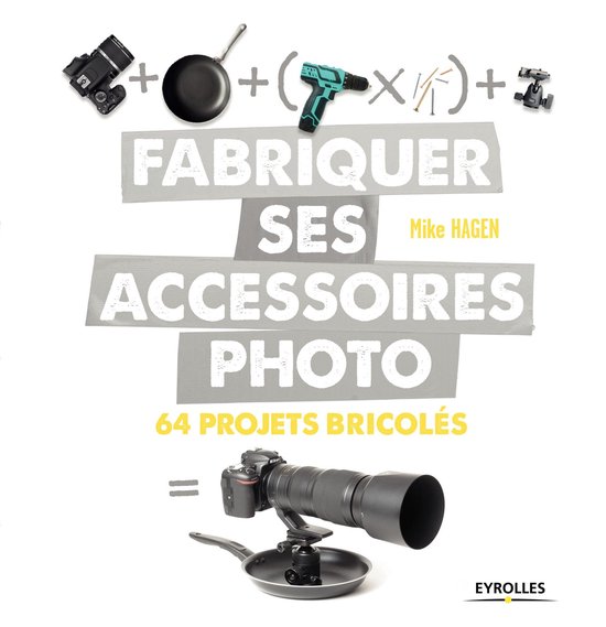 Fabriquer ses accessoires photo - cover