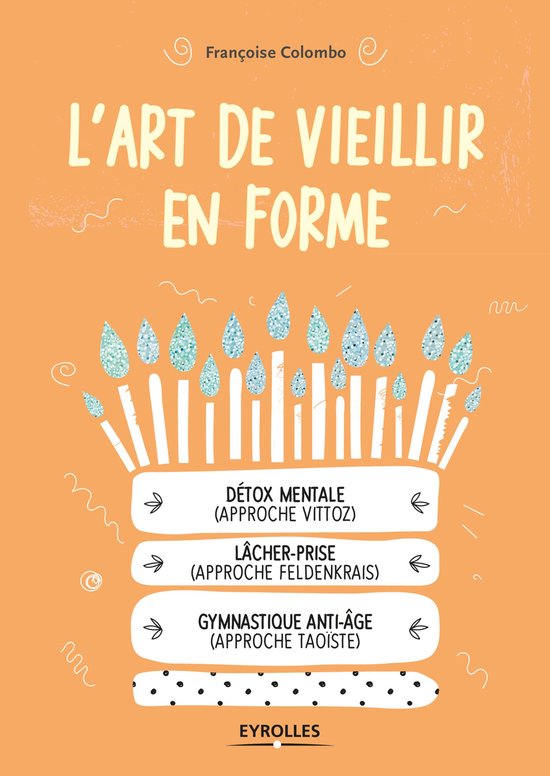 L'art de vieillir en forme - cover