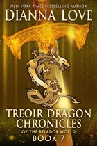 Treoir Dragon Chronicles of the Belador World 7 - Treoir Dragon Chronicles of the Belador World: Book 7