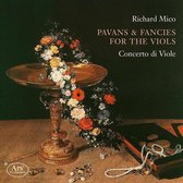 Richard Mico: Pavans & Fancies For The Viols